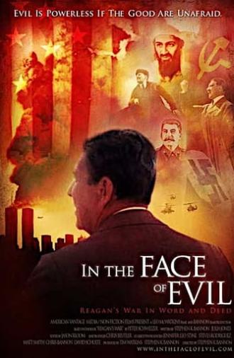 In the Face of Evil: Reagan's War in Word and Deed (2004)