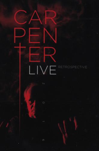 John Carpenter: Live Retrospective (2018)