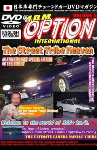 JDM Option International: Volume 5 - 2004 Street Tribe Heaven (2004)