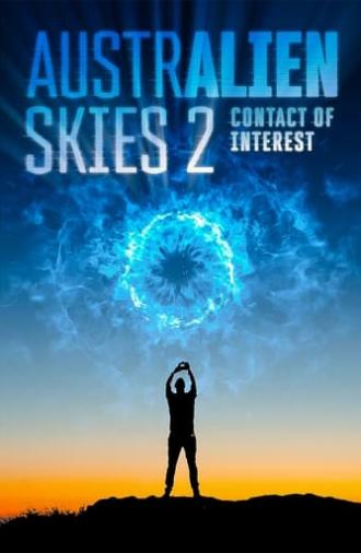 Australien Skies 2: Contact Of Interest (2018)