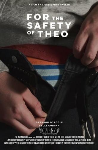For the Safety of Theo (2023)