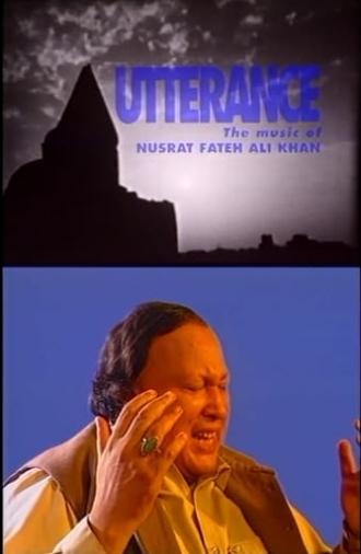 Utterance: The Music of Nusrat Fateh Ali Khan (1990)