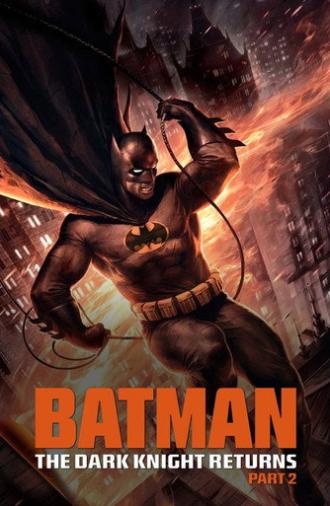 Batman: The Dark Knight Returns, Part 2 (2013)