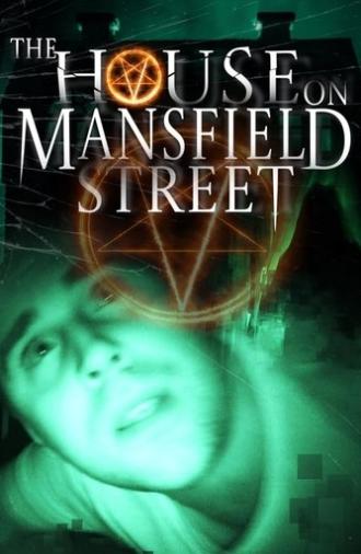 The House on Mansfield Street (2018)