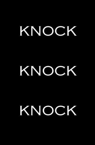 Knock Knock Knock (2023)