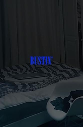 Bustin' (2016)