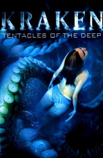 Kraken: Tentacles of the Deep (2006)