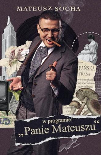 Mateusz Socha: Mr. Mateusz (2024)