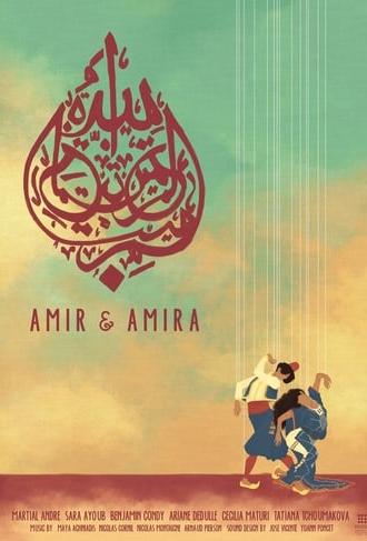 Amir & Amira (2014)