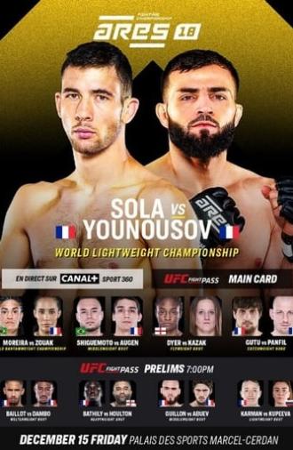 ARES Fighting Championship 18: Sola vs Younousov (2023)