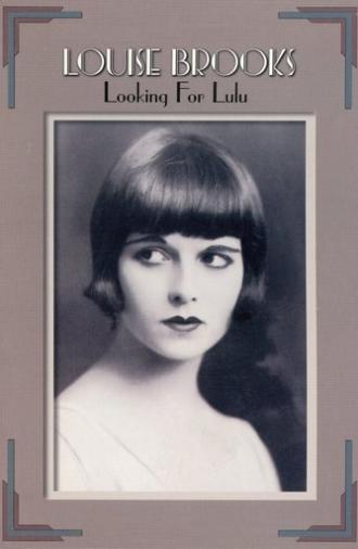 Louise Brooks: Looking for Lulu (1998)