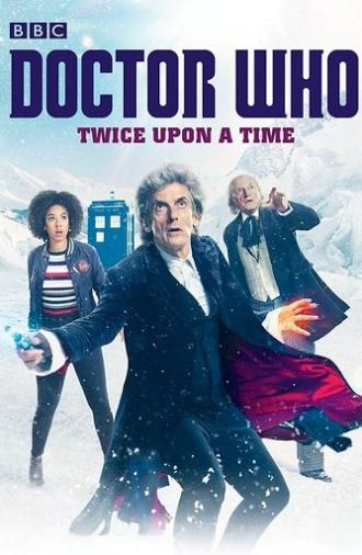 Doctor Who: Twice Upon a Time (2017)