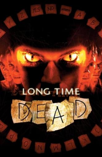 Long Time Dead (2002)