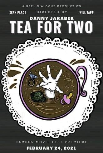 Tea for Two (2021)