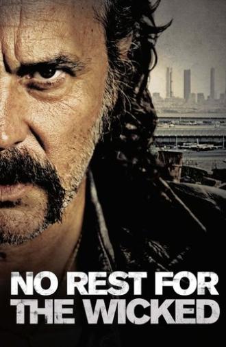 No Rest for the Wicked (2011)