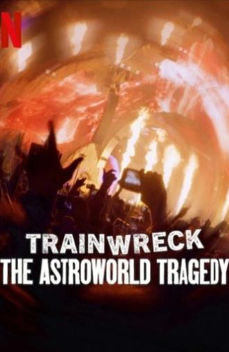 Trainwreck: The Astroworld Tragedy (2025)