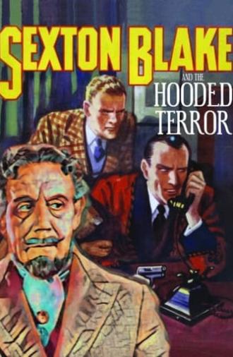 Sexton Blake and the Hooded Terror (1938)