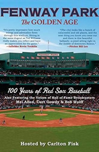 Fenway Park: The Golden Age (2012)
