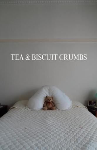 Tea & Biscuit Crumbs (2024)