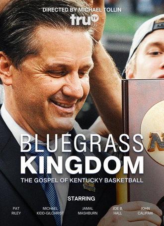 Bluegrass Kingdom: The Gospel of Kentucky Basketball (2013)