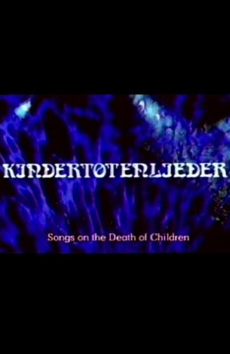 Songs on the Death of children (1976)