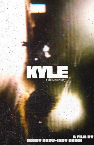 KYLE: a documentary. (2025)