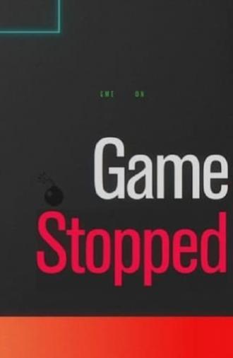 GameStopped (2021)