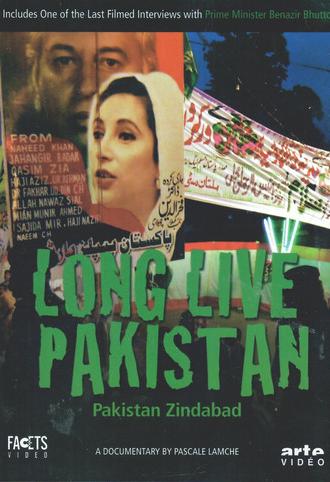 Pakistan zindabad: Longue vie au Pakistan (2007)