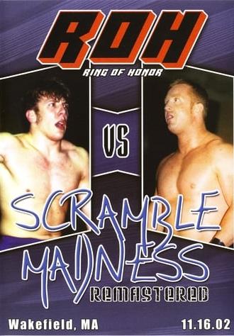 ROH: Scramble Madness (2002)