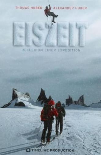 Eiszeit - Reflexion einer Expedition (2009)