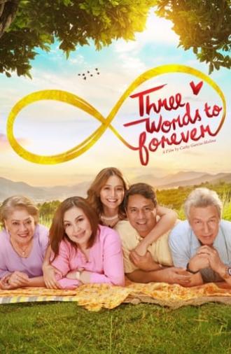 Three Words to Forever (2018)