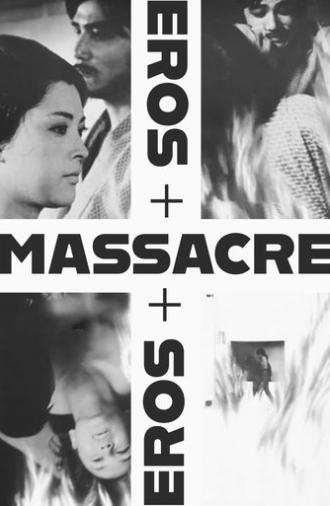 Eros + Massacre (1969)