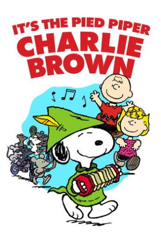 It's the Pied Piper, Charlie Brown (2000)