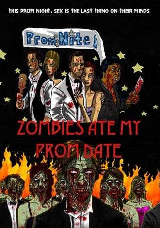 Zombies Ate My Prom Date (2008)
