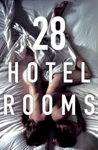 28 Hotel Rooms (2012)