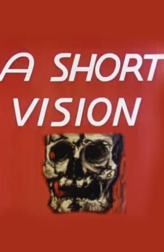 A Short Vision (1956)