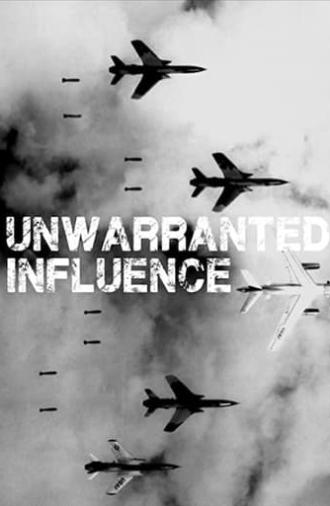 Unwarranted Influence (2014)