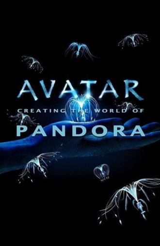 Avatar: Creating the World of Pandora (2010)