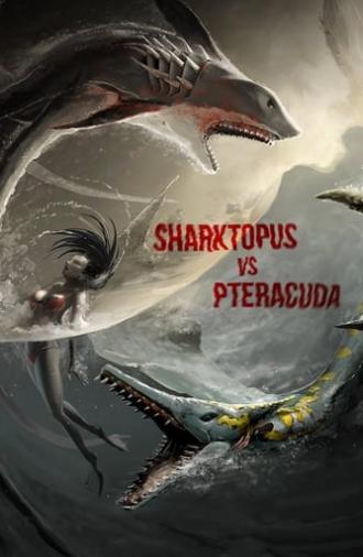 Sharktopus vs. Pteracuda (2014)