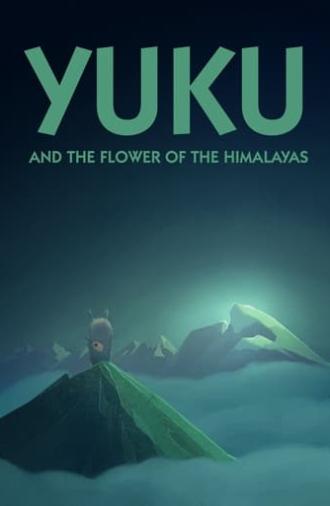 Yuku and the Himalayan Flower (2022)