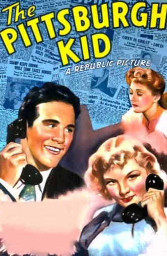 The Pittsburgh Kid (1941)