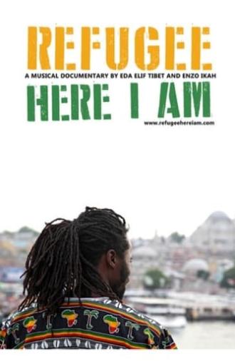 Refugee Here I am (2015)