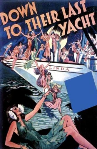 Down to Their Last Yacht (1934)