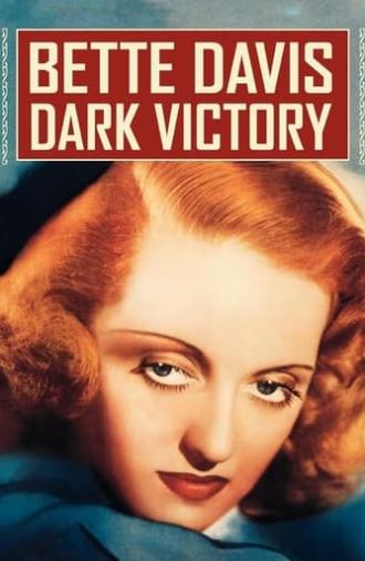 Dark Victory (1939)