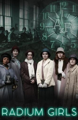Radium Girls (2020)