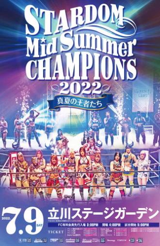 Stardom MidSummer Champions 2022 ~Kings of MidSummer~ (2022)