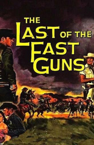 The Last of the Fast Guns (1958)