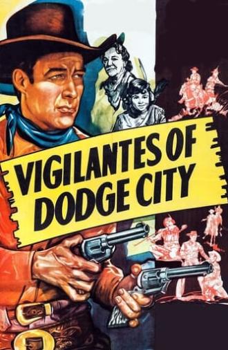 Vigilantes of Dodge City (1944)