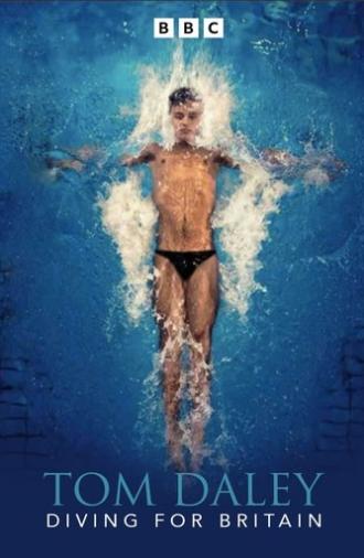 Tom Daley: Diving for Britain (2012)