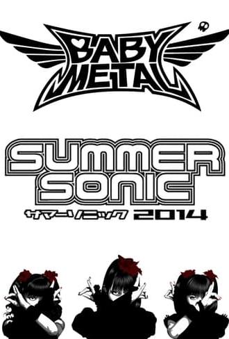 BABYMETAL - Live at Summer Sonic 2014 (2014)